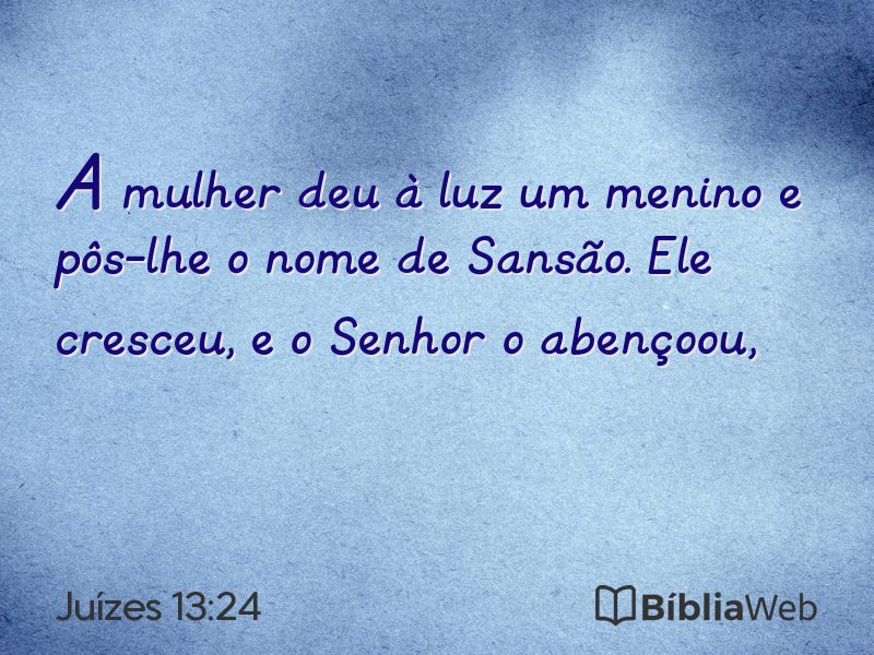 Juízes 13:24 em imagem para compartilhar