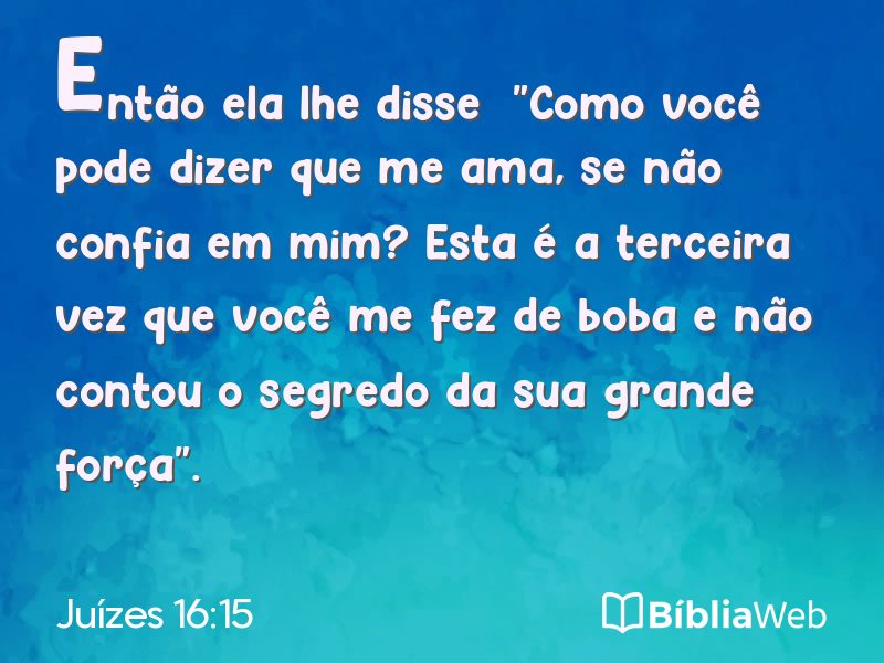 Juízes 16:15 em imagem para compartilhar