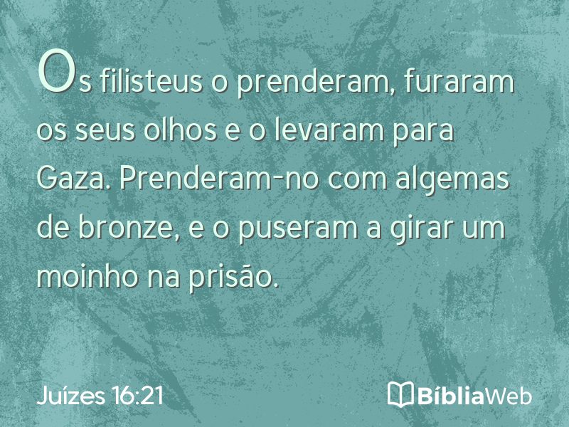 Juízes 16:21 em imagem para compartilhar