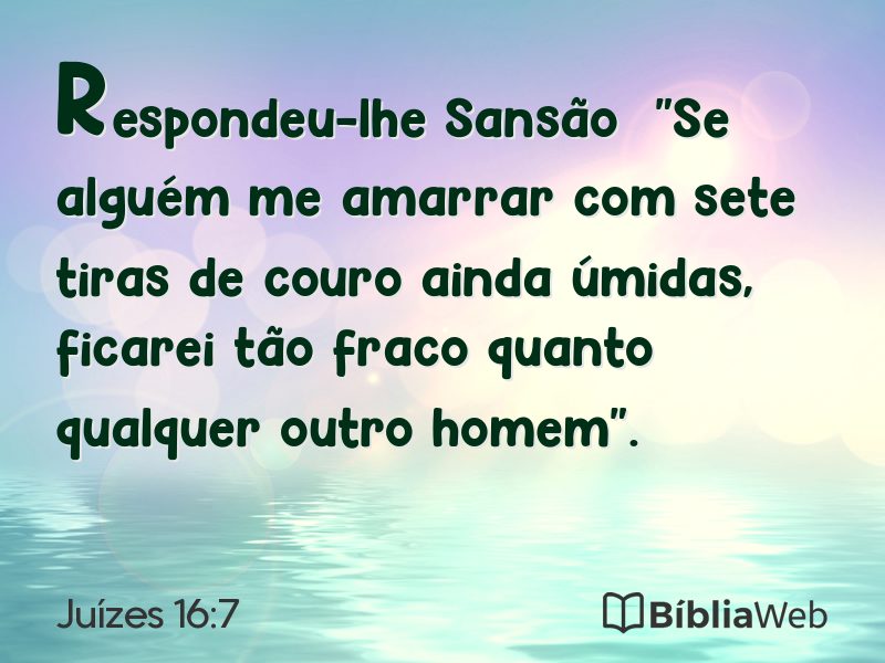 Juízes 16:7 em imagem para compartilhar