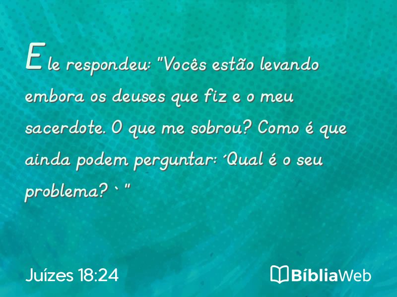 Juízes 18:24 em imagem para compartilhar