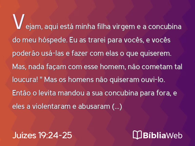 Juízes 19:24-25 em imagem para compartilhar