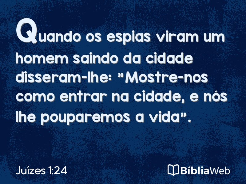 Juízes 1:24 em imagem para compartilhar