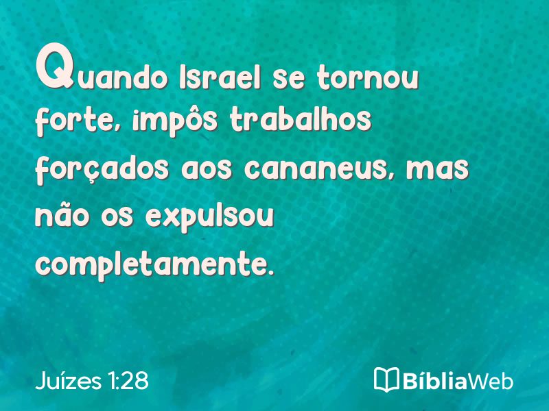 Juízes 1:28 em imagem para compartilhar