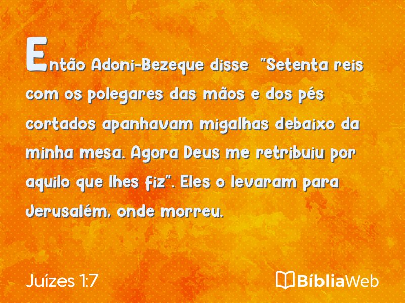 Juízes 1:7 em imagem para compartilhar