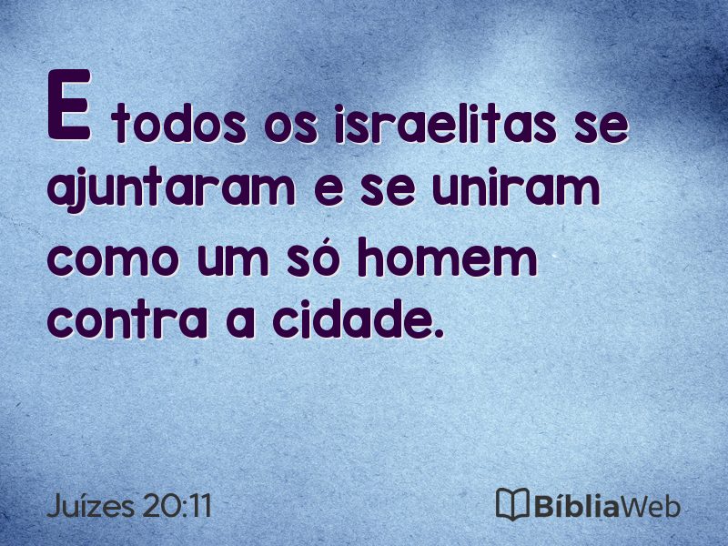 Juízes 20:11 em imagem para compartilhar