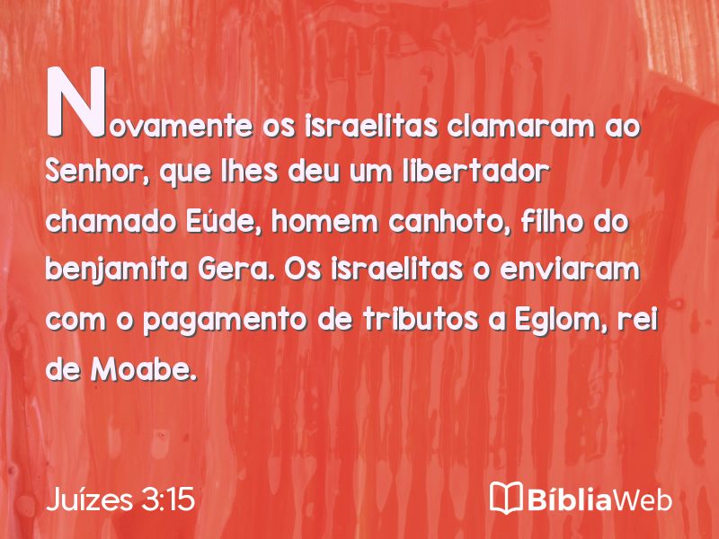 Juízes 3:15 em imagem para compartilhar