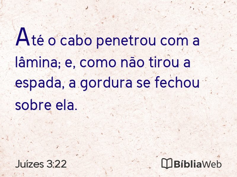 Juízes 3:22 em imagem para compartilhar
