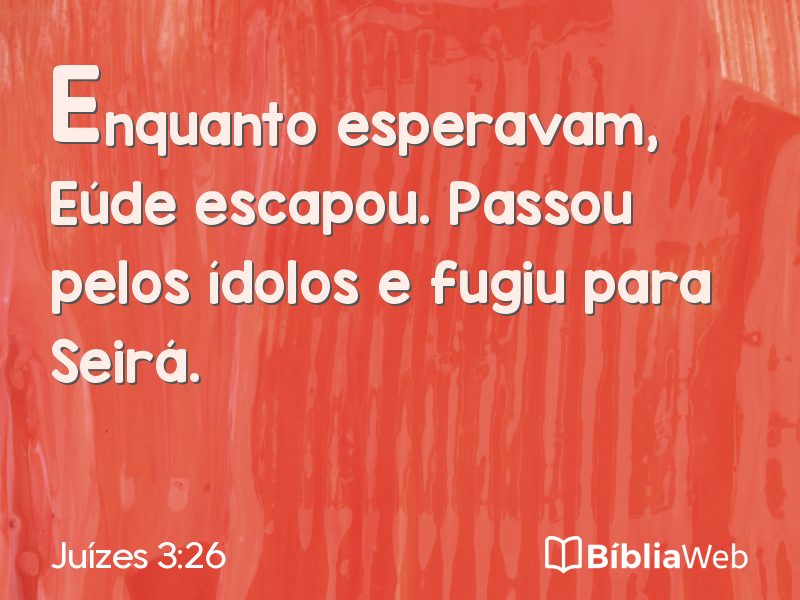 Juízes 3:26 em imagem para compartilhar