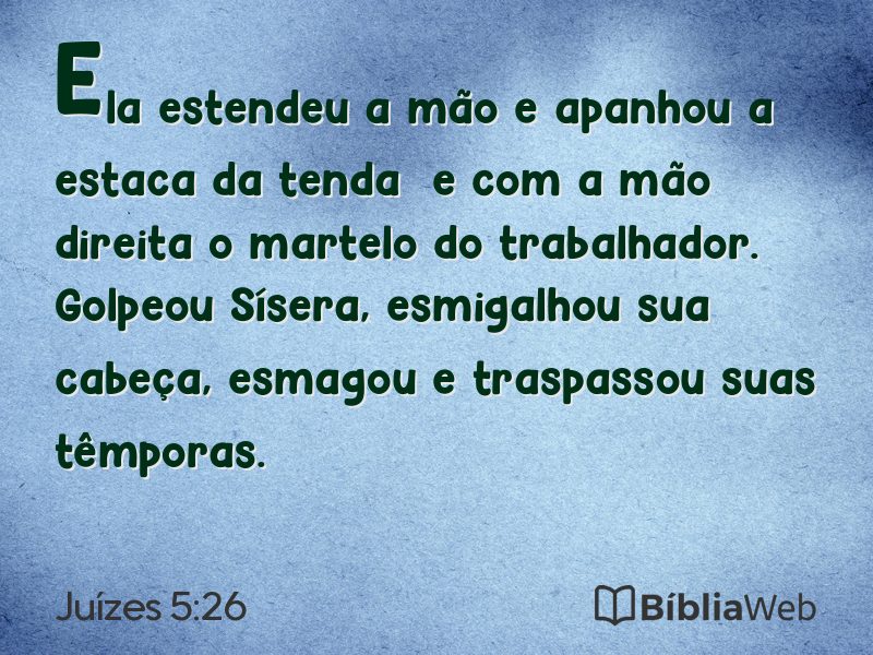 Juízes 5:26 em imagem para compartilhar