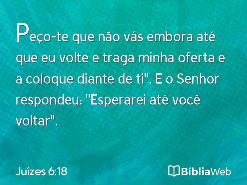 Juízes 6:18 em imagem para compartilhar