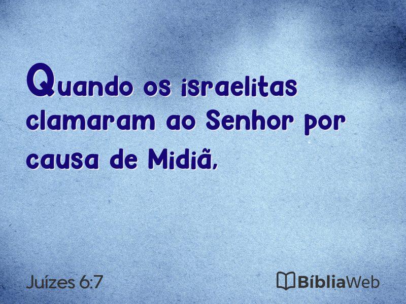 Juízes 6:7 em imagem para compartilhar