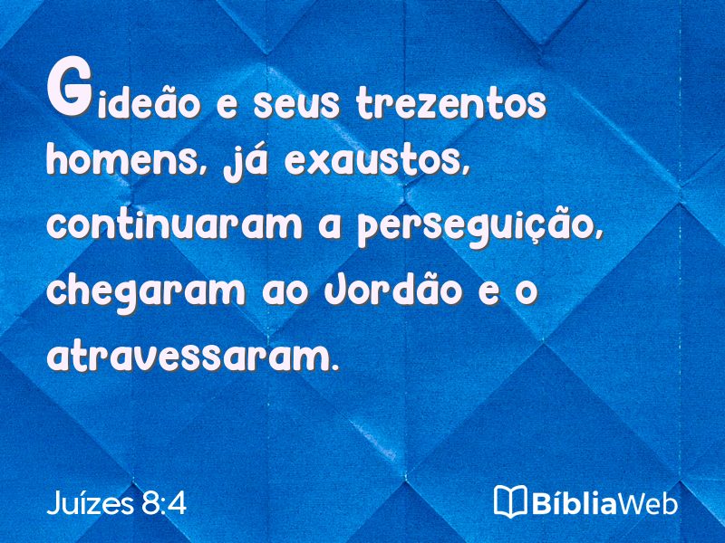Juízes 8:4 em imagem para compartilhar
