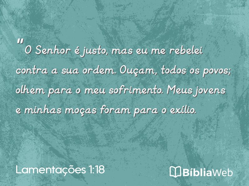 Lamentações 1:18 em imagem para compartilhar