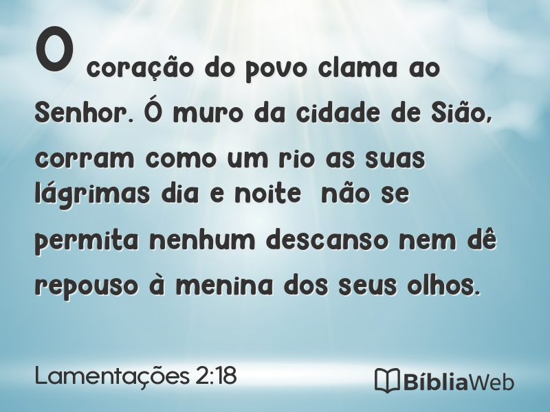 Lamentações 2:18 em imagem para compartilhar