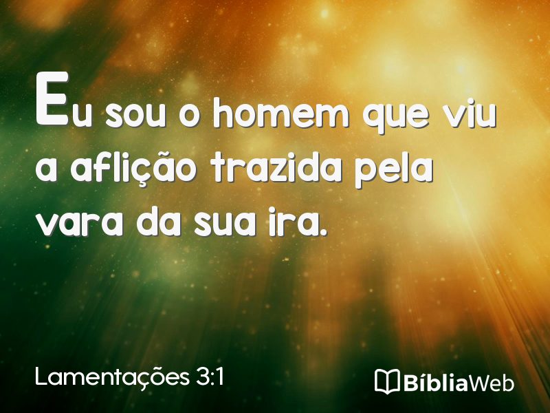 Lamentações 3:1 em imagem para compartilhar