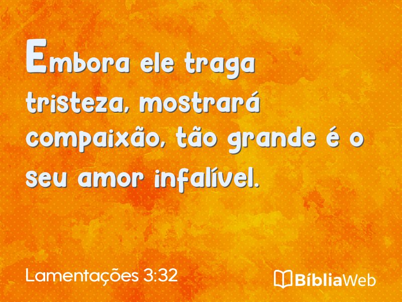 Lamentações 3:32 em imagem para compartilhar