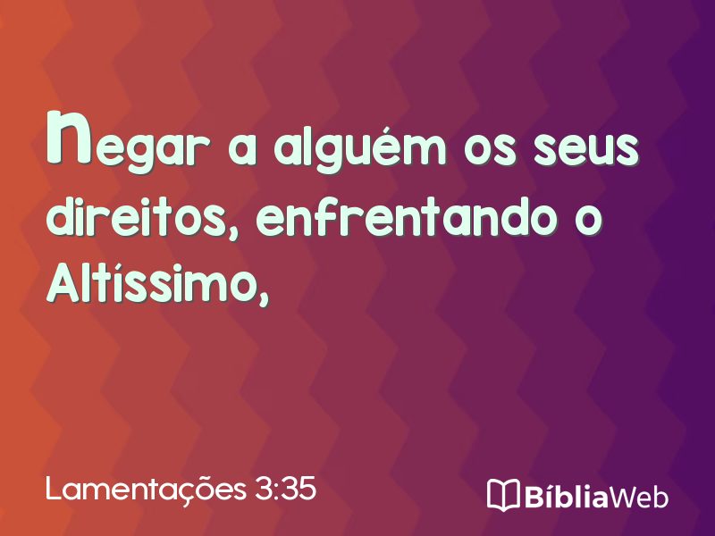 Lamentações 3:35 em imagem para compartilhar