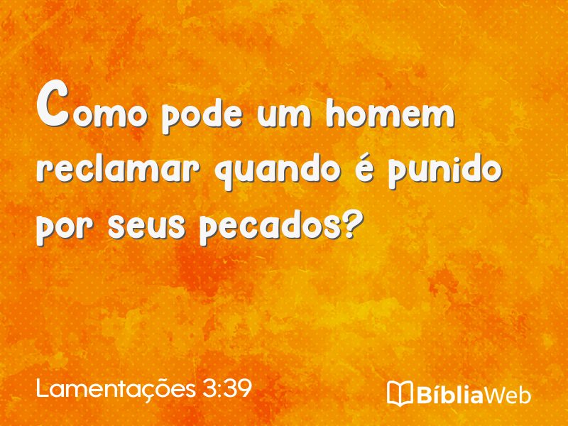 Lamentações 3:39 em imagem para compartilhar
