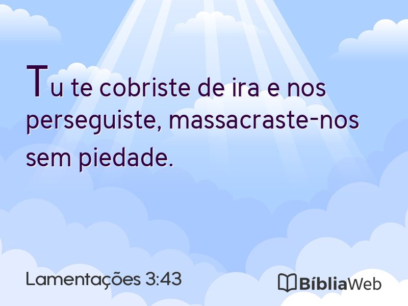 Lamentações 3:43 em imagem para compartilhar
