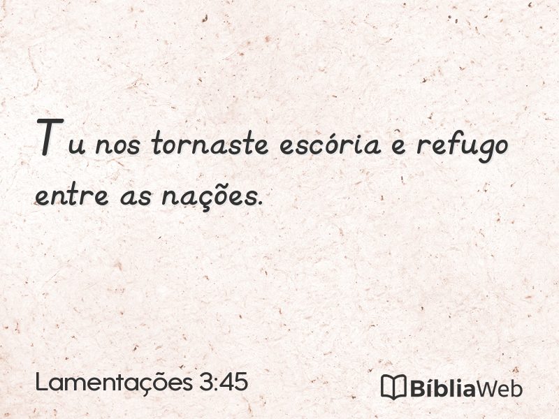 Lamentações 3:45 em imagem para compartilhar