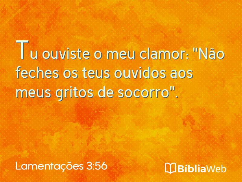 Lamentações 3:56 em imagem para compartilhar