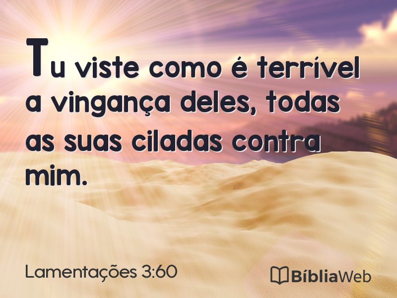 Lamentações 3:60 em imagem para compartilhar
