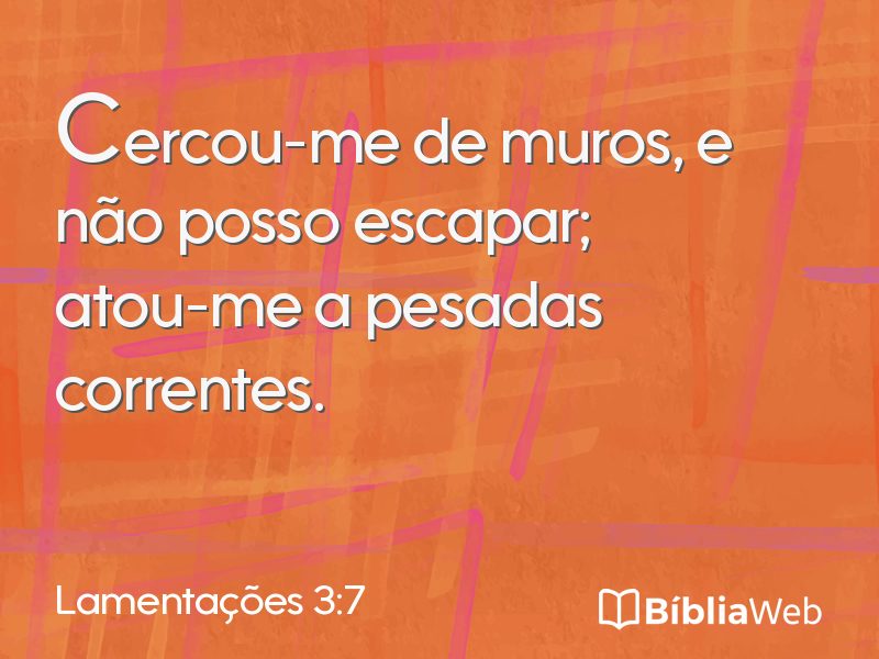 Lamentações 3:7 em imagem para compartilhar