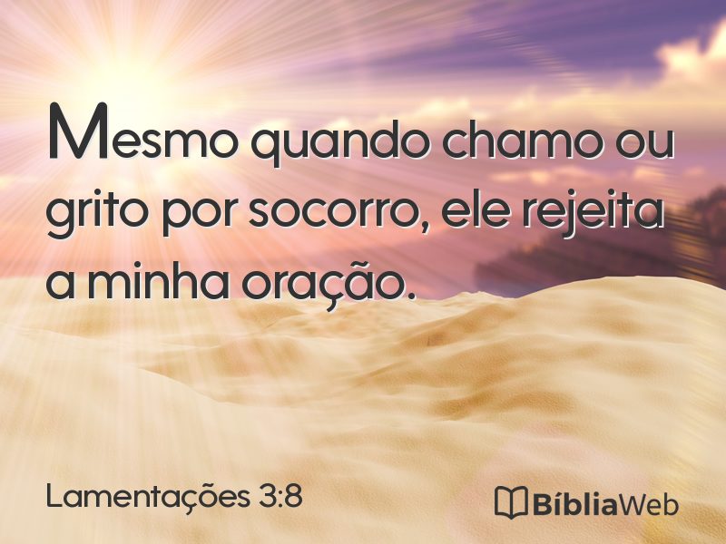 Lamentações 3:8 em imagem para compartilhar