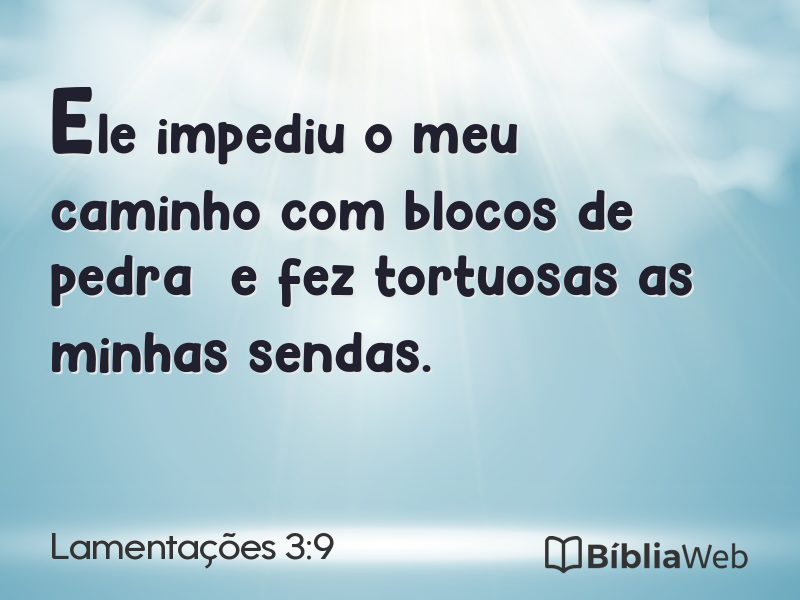 Lamentações 3:9 em imagem para compartilhar