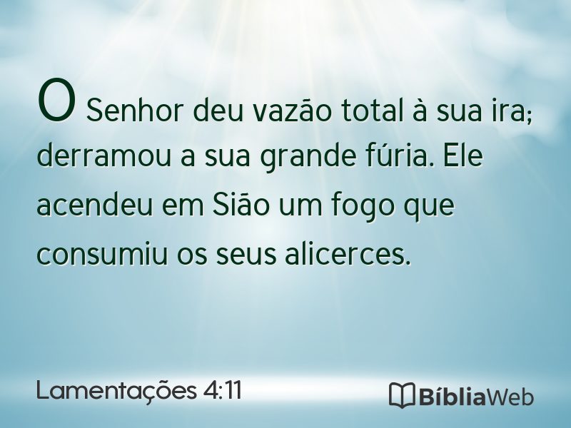 Lamentações 4:11 em imagem para compartilhar