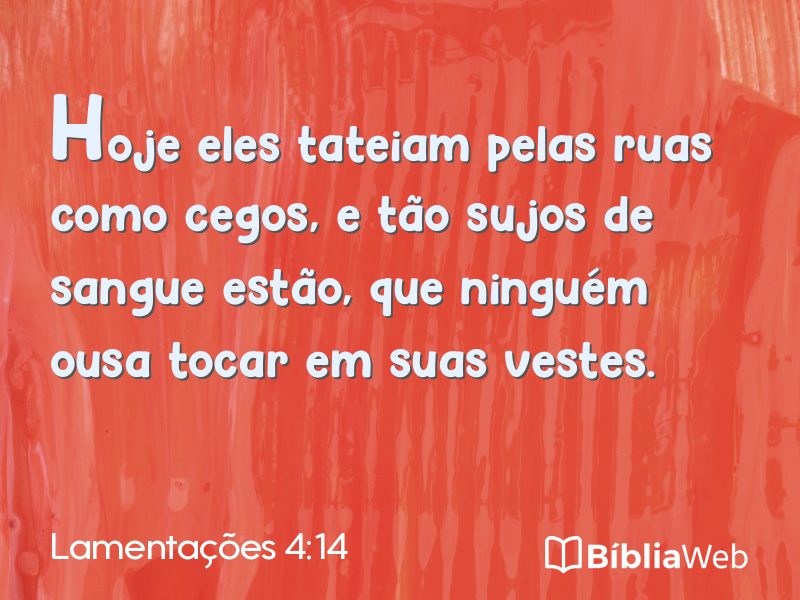 Lamentações 4:14 em imagem para compartilhar