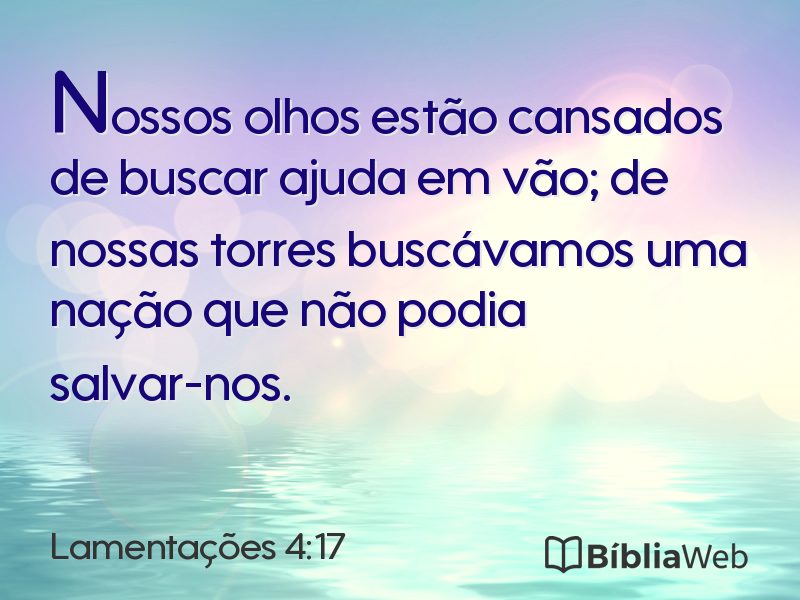 Lamentações 4:17 em imagem para compartilhar