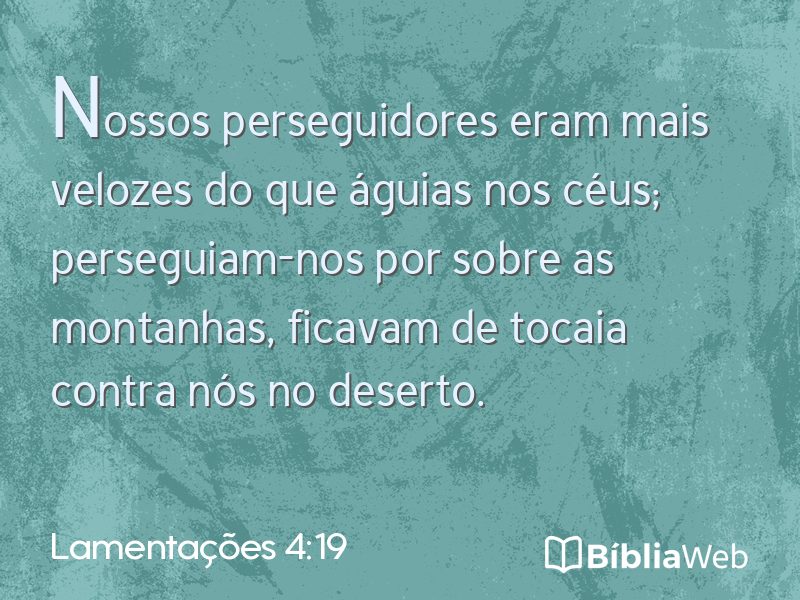 Lamentações 4:19 em imagem para compartilhar
