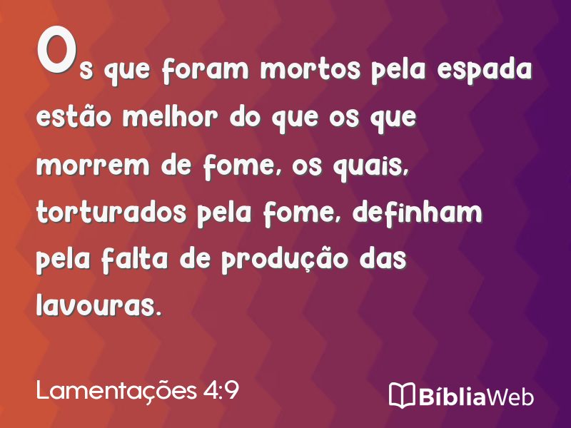 Lamentações 4:9 em imagem para compartilhar