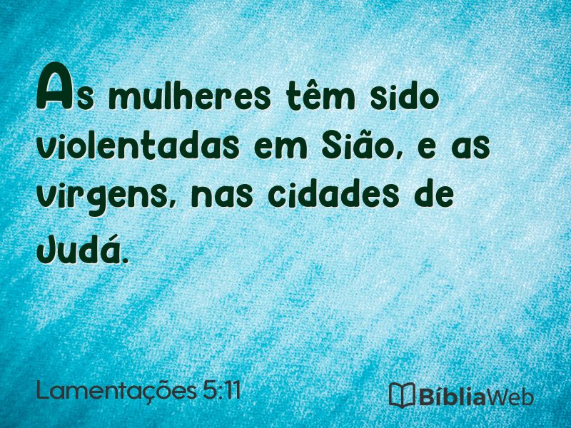 Lamentações 5:11 em imagem para compartilhar