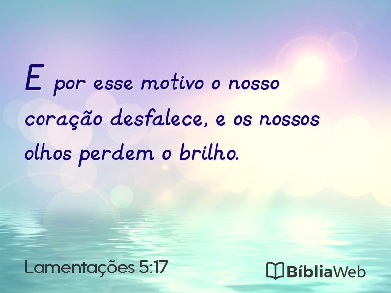 Lamentações 5:17 em imagem para compartilhar