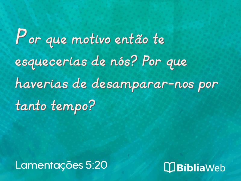 Lamentações 5:20 em imagem para compartilhar