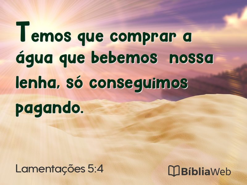 Lamentações 5:4 em imagem para compartilhar