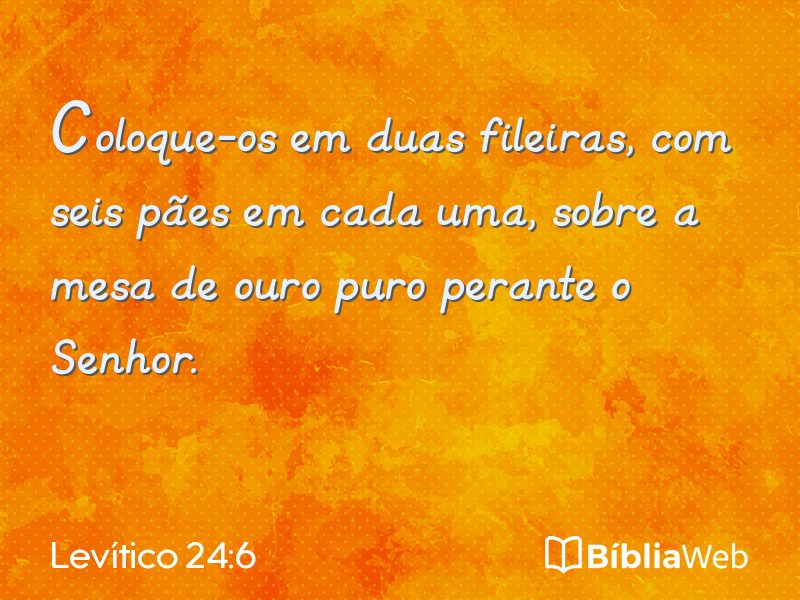 Levítico 24:6 em imagem para compartilhar