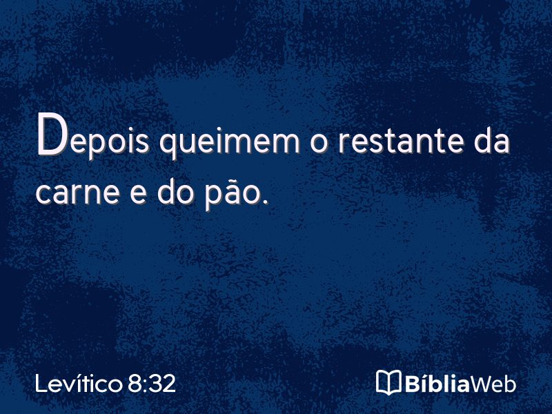 Levítico 8:32 em imagem para compartilhar
