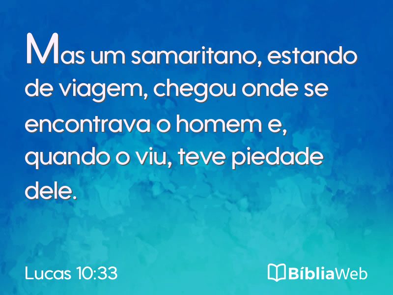 Lucas 10:33 em imagem para compartilhar
