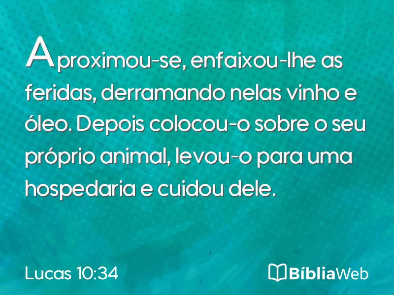 Lucas 10:34 em imagem para compartilhar