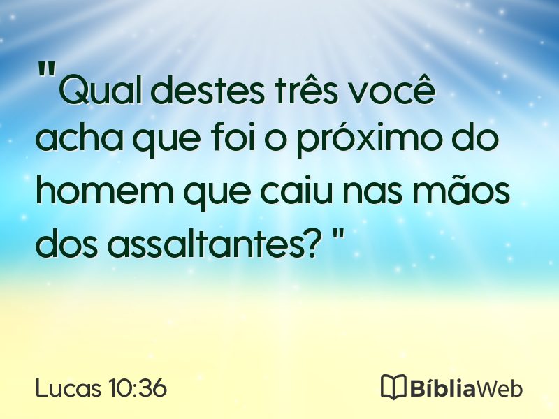 Lucas 10:36 em imagem para compartilhar
