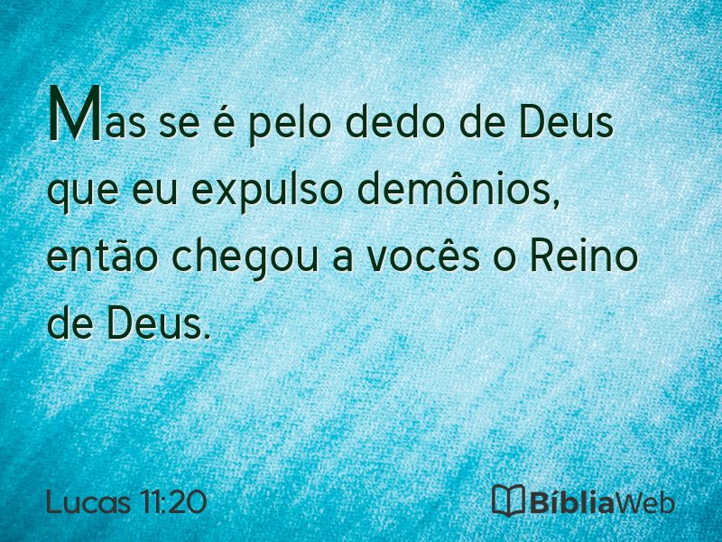 Lucas 11:20 em imagem para compartilhar