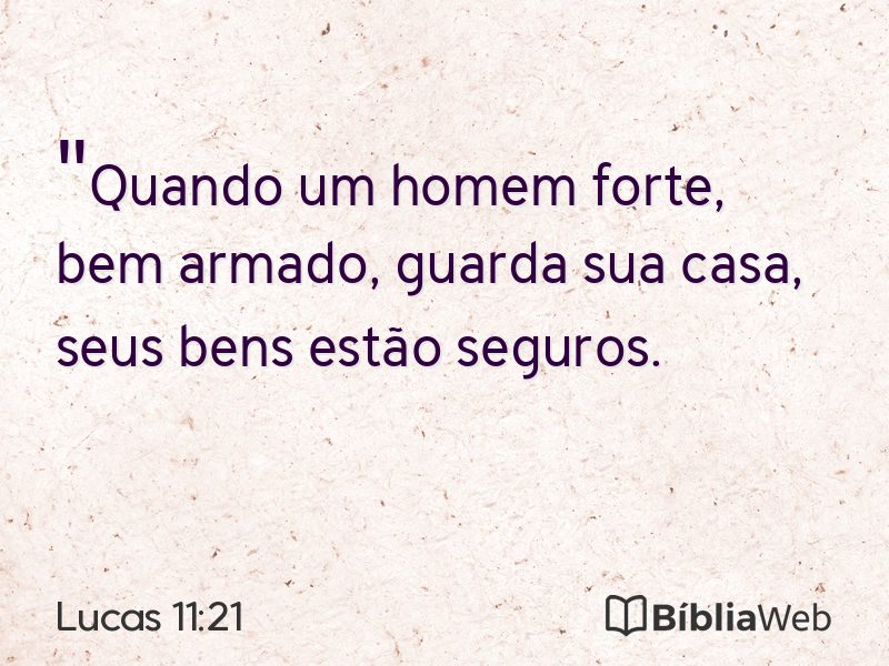 Lucas 11:21 em imagem para compartilhar