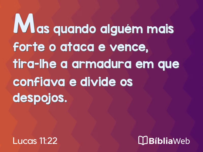 Lucas 11:22 em imagem para compartilhar