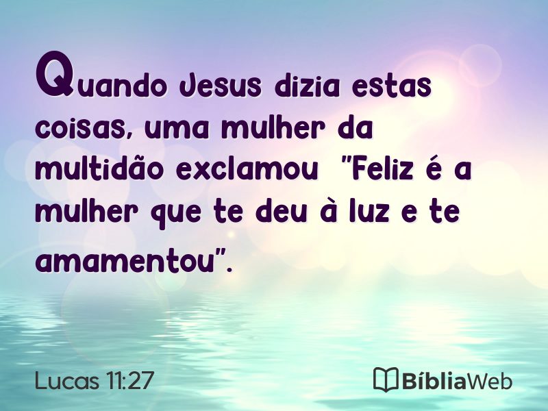 Lucas 11:27 em imagem para compartilhar