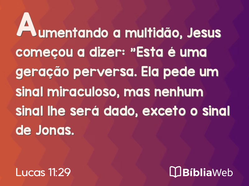 Lucas 11:29 em imagem para compartilhar