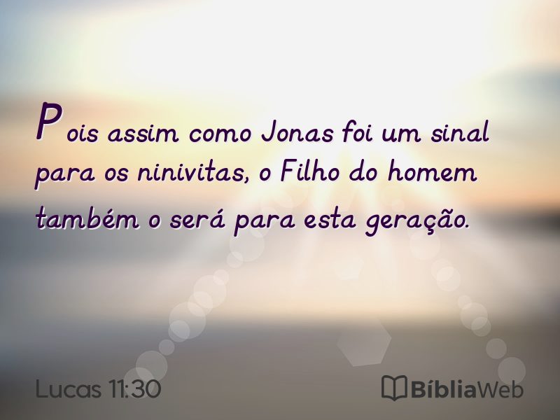 Lucas 11:30 em imagem para compartilhar